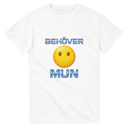 behover-mun-t-shirt-rolig-vit